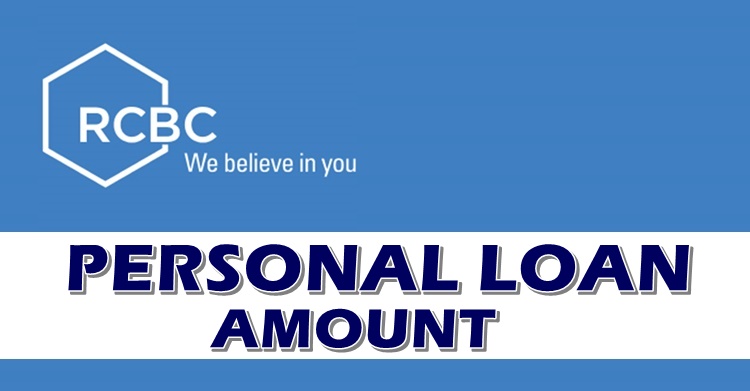 RCBC Personal Loan Amount