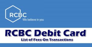 RCBC Debit Card Fees
