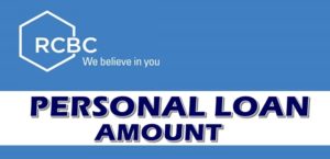 RCBC Personal Loan Amount Minimum, Maximum