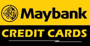 Maybank Credit Cards