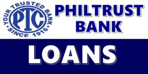 Philtrust Bank Loans
