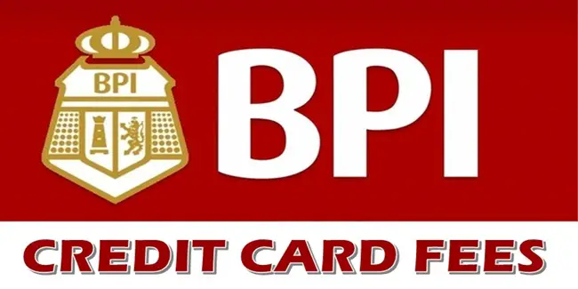 BPI Credit Card Fees