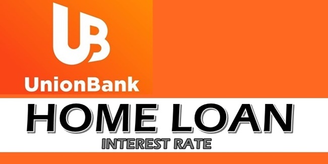 UnionBank Home Loan Interest Rate