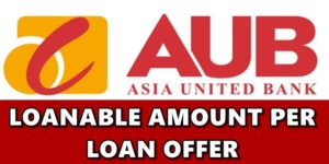 AUB Loan Loanable Amount