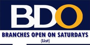 BDO Branches Open Saturday