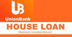 UnionBank House Loan