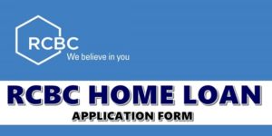 Apply RCBC Home Loan
