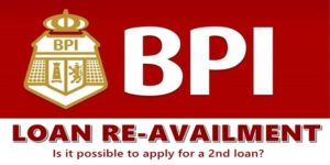 BPI Loan Re-availment