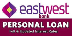 EastWest Bank Personal Loan
