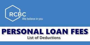 RCBC Personal Loan Fees Deductions
