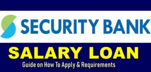 Security Bank Salary Loan