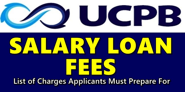 UCPB Salary Loan Fees