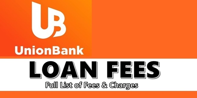 UnionBank Loan Fees