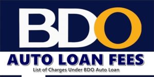 BDO Auto Loan Fees