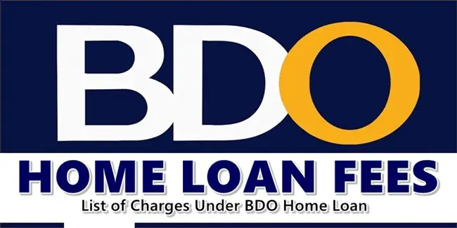 BDO Home Loan Fees