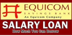 Equicom Bank Salary Loan
