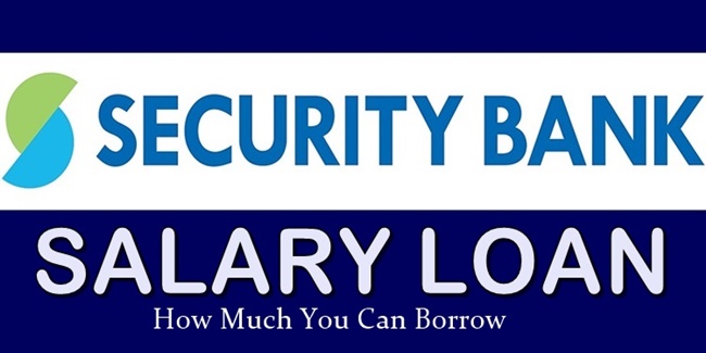 How Much Is The Salary Loan In Security Bank