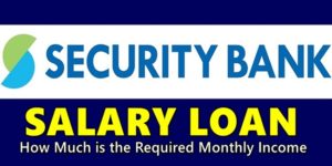 Security Bank Salary Loan