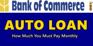 Bank of Commerce Auto Loan