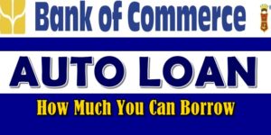 Bank of Commerce Auto Loan