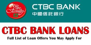 CTBC Bank Loans
