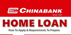 Chinabank Home Loan