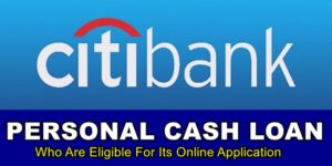 Citibank Personal Cash Loan