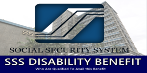 SSS Disability Benefit Who Are Qualified