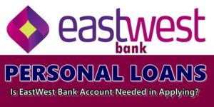 EastWest Bank Personal Loans
