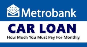 Metrobank Car Loan