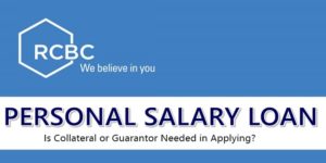 RCBC Personal Salary Loan