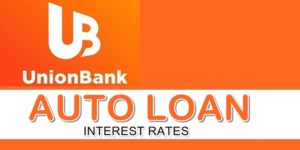 UnionBank Auto Loan Interest Rates