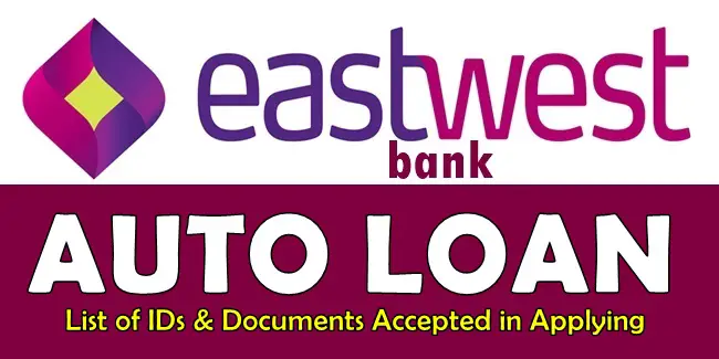 EastWest Bank Auto Loan