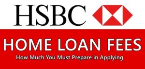 HSBC Home Loan Fees
