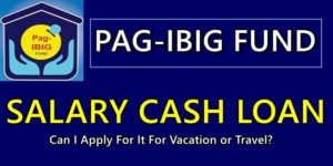 Pag-IBIG Salary Cash Loan