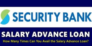 Security Bank Loan