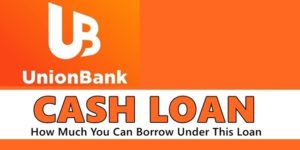 UnionBank Cash Loan