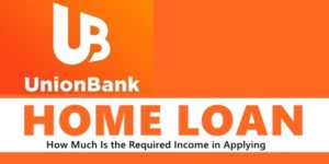 UnionBank Home Loan