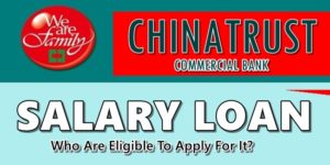 Chinatrust Bank Salary Loan
