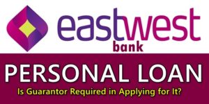 EastWest Bank Personal Loan