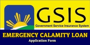 GSIS Emergency Calamity Loan'