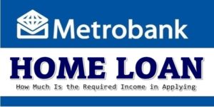 Metrobank Home Loan