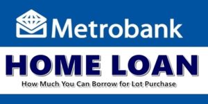 Metrobank Home Loan
