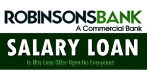 Robinsons Bank Salary Loan