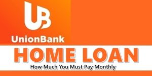 UnionBank Home Loan