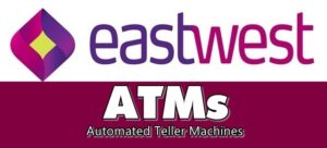 EastWest Bank ATMs