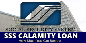 SSS Calamity Loan Loanable Amount