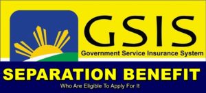 GSIS Separation Benefit