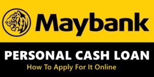 Maybank Personal Cash Loan