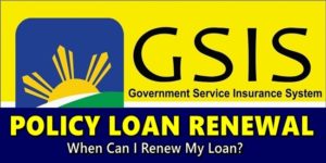 GSIS Policy Loan renewal